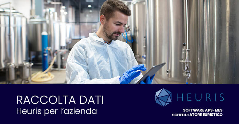 Raccolta dati automatica dai macchinari con il software MES APS Heuris per aumentare l'efficienza produttiva